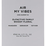 Zara Element #2 - Air My Vibes (Zara)