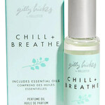 Chill + Breathe (Perfume Oil) (Gilly Hicks)