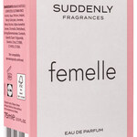 Suddenly Fragrances - Femelle (Lidl)