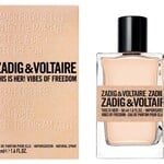 This Is Her! Vibes of Freedom (Zadig & Voltaire)