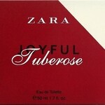 Joyful Tuberose (Zara)