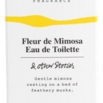 Fleur de Mimosa (Eau de Toilette) (& Other Stories)