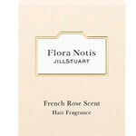 Flora Notis - French Rose Scent / フローラノーティス フレンチローズ (Hair Fragrance) (Jill Stuart)