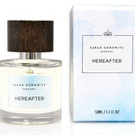 Hereafter (Perfume Extrait) (Sarah Horowitz Parfums)