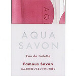 Famous Savon / みんなが知ってるシャボンの香り (Aqua Savon / アクア シャボン)