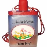 Ambre Libertine (Eau de Toilette) (Bien-Être)