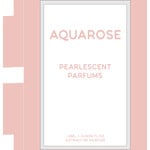 Aquarose (Pearlescent Parfums)