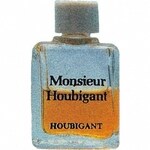 Monsieur Houbigant (Eau de Cologne) (Houbigant)