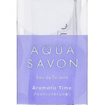 Aromatic Time / アロマティックタイムの香り (Aqua Savon / アクア シャボン)