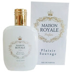 Maison Royale - Plaisir Sauvage (MD - Meo Distribuzione)
