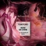 Rose de Chine (Tom Ford)