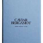 Zara Ocean Nº3 - Caviar Bergamot (Zara)