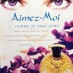 Aimez-Moi (1996) (Eau de Toilette) (Caron)