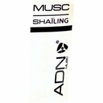 Musc Shaïling (ADN Paris)