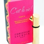 C'est la vie! (Parfum) (Christian Lacroix)