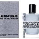 This Is Him! Vibes of Freedom (Zadig & Voltaire)