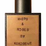 Whips and Roses (Kerosene)