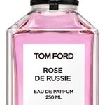 Rose de Russie (Tom Ford)