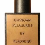 Unknown Pleasures (Kerosene)