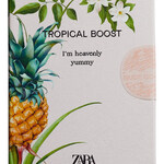 Tropical Boost (Zara)