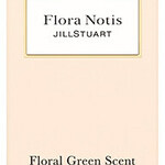Flora Notis - Floral Green Scent / フローラノーティス フローラルグリーン (Eau de Parfum) (Jill Stuart)
