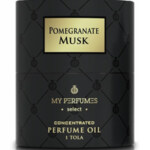 Pomegranate Musk (My Perfumes)