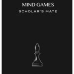 Scholar's Mate (Mind Games)