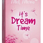 It's Dream Time (Mel Merio)