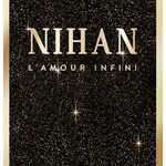 Nihan L'Amour Infini (Nihan / #QueensUnited)