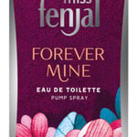 miss fenjal Forever Mine (Fenjal)