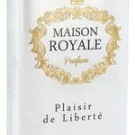 Maison Royale - Plaisir de Liberté (MD - Meo Distribuzione)