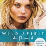 Driftwood (Wild Spirit)