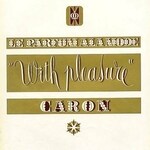 With Pleasure (Caron)