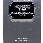 Ho Hang Club (Lotion After Shave) (Balenciaga)