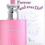 Forever and ever Dior (Dior)