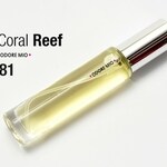 Coral Reef (Odore Mio)
