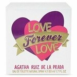 Love Forever Love (Agatha Ruiz de la Prada)