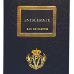 Eviscerate (Parfums Vintage)
