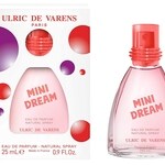 Mini Dream (Ulric de Varens)