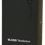 Blond Ténébreux (Oxymore)