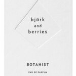 Botanist (Björk & Berries)