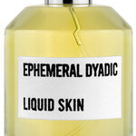 Liquid Skin (Ephemeral Dyadic)