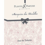 Marquise des Dentelles (Plantes & Parfums)