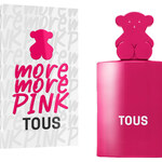More More Pink (Tous)