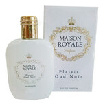 Maison Royale - Plaisir Oud Noir (MD - Meo Distribuzione)