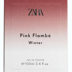 Pink Flambé Winter (Zara)